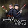 Diego Urcola - Libertango (feat. Paquito D'Rivera)