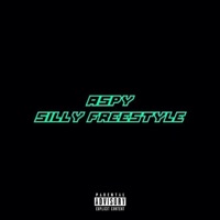 Silly Freestyle - Single - Aspy