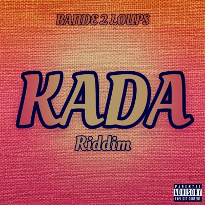 Kada Riddim - Single