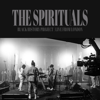 Black History Project (Live from London) - EP - The Spirituals