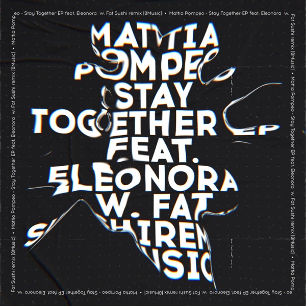 Stay Together - Single