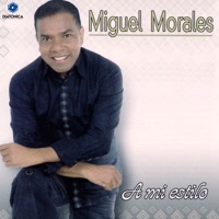 A Mi Estilo - Miguel Morales