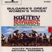 Koutev Bulgarian National Ensemble - Bre, Petrunko (Ho! Dear Petroona)