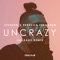 Uncrazy (Lulleaux Remix) - Single