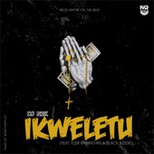 Ikweletu (feat. Black Kiddie & Flex Rabanyan) artwork