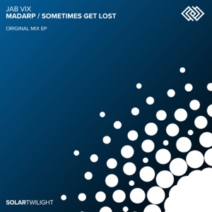 Madarp / Sometimes Get Lost - Single