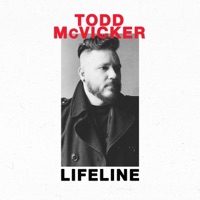 Lifeline - Single - Todd McVicker