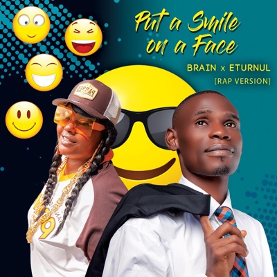 Put a Smile on a Face (feat. Eturnul) [Rap Version] - Single