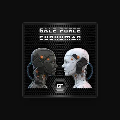 Listen to Gale Force, watch music videos, read bio, see tour dates & more!
