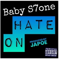 Hate On - Single - Baby S7one