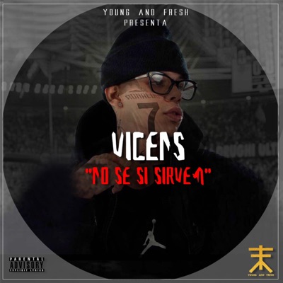 No Se Si Sirven - Single