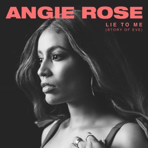 Lie To Me (Story of Eve)