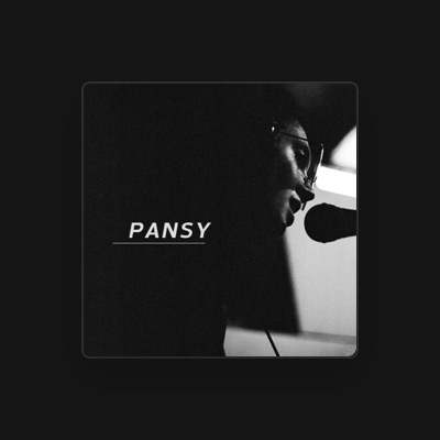 Listen to pansy, watch music videos, read bio, see tour dates & more!