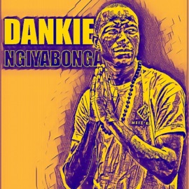 Dankie Ngiyabonga Msiz'kay