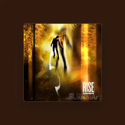 Listen to Burn the Maps, watch music videos, read bio, see tour dates & more!