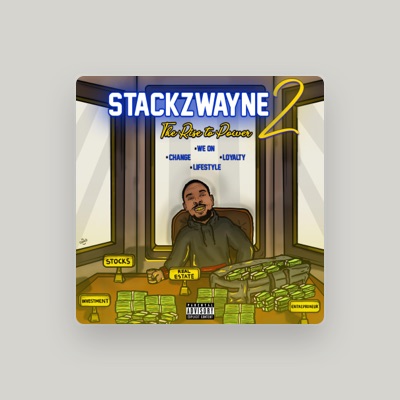 Listen to Gstackz StackzWayne, watch music videos, read bio, see tour dates & more!