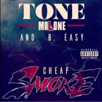 Cheap Smoke (feat. B. Eazy) - Single - Tone Malone