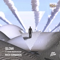 Slow (feat. Kevin Underground) - Single - Rich Edwards