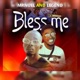 Bless Me feat Legend Single