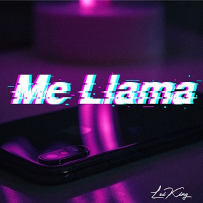 Me Llama - Single