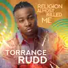 Torrance Rudd - Good Time