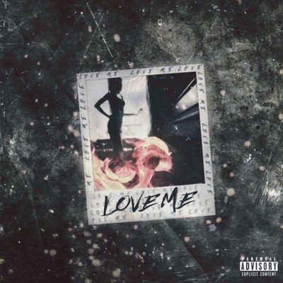 Love Me - Single