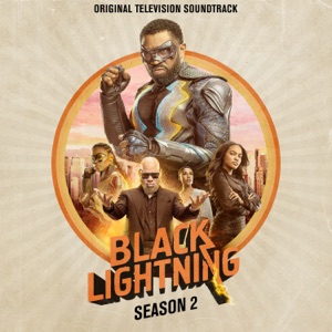 100 Gang (From Black Lightning) [Season 2] - Single