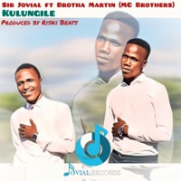 Kulungile (feat. Brotha Martin) - Single - Sir Jovial