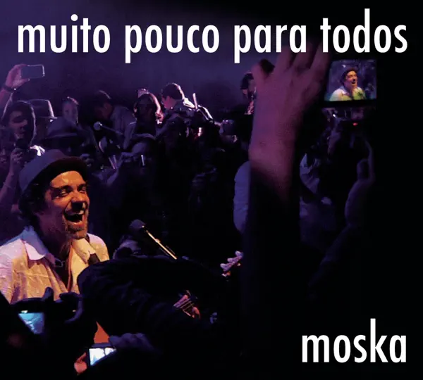 Quantas Vidas Você Tem? (Ao Vivo) — Moska
