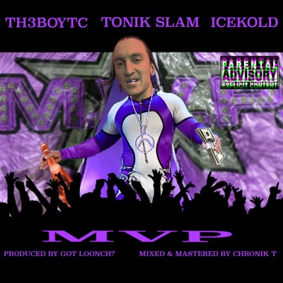 MVP (feat. TH3BOYTC & ICEKOLD) - Single
