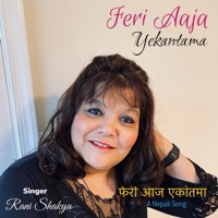 Feri Aaja Yekantama - Single - Rani Shakya