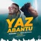 Yaz Abantu (feat. Mlindo The Vocalist) - Gwamba lyrics