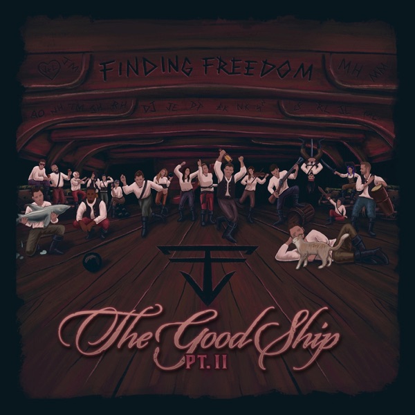 The Good Ship, Pt. 2