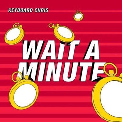 Wait a Minute - Single