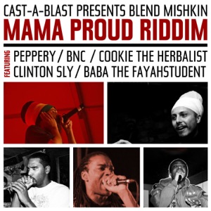 Mama Proud Riddim - EP