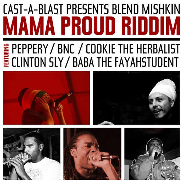 Mama Proud Riddim - EP