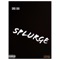 Splurge - DRE-SKI lyrics