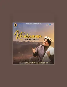 Shahzad Santoo सुनें, म्यूज़िक वीडियो देखें, बायो पढ़ें, दौरे की तारीखें और बहुत कुछ देखें!