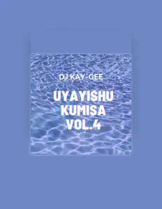 DJ Kay-Geeを聴いたり、ミュージックビデオを鑑賞したり、経歴やツアー日程などを確認したりしましょう！