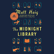 audiobook The Midnight Library: A GMA Book Club Pick (A Novel) (Unabridged)