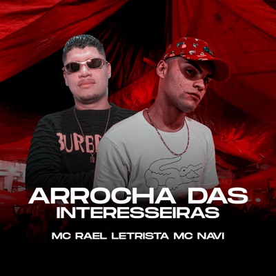 Arrocha das Interesseiras - Single