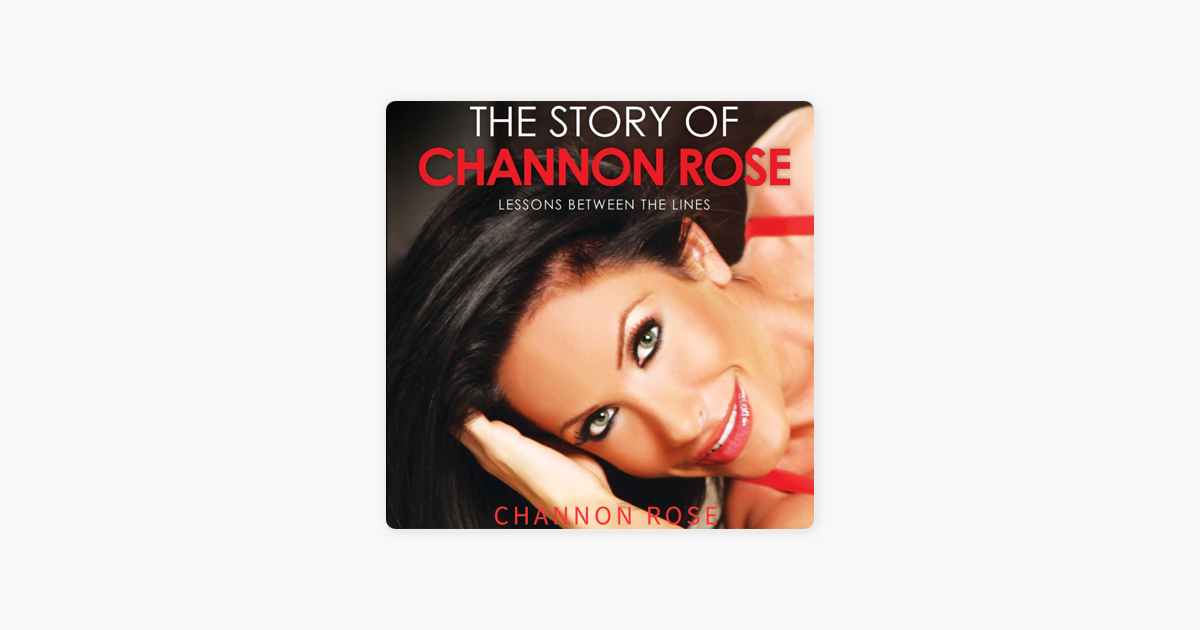 The Story of Channon Rose: Lessons Between the Lines (Unabridged) on Apple  Books