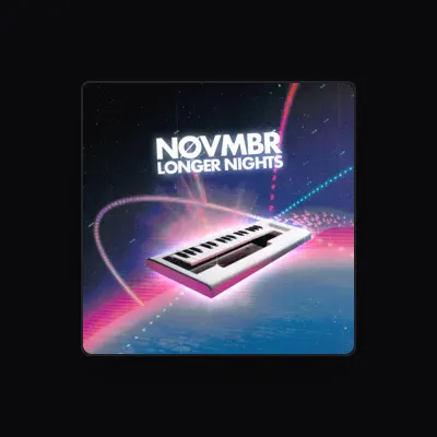 Listen to Novmbr, watch music videos, read bio, see tour dates & more!