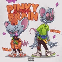 Pinky & Tha Brain - Yolo Ru