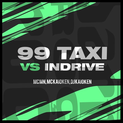 99 Taxi Vs Indrive - Single