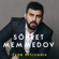 Öpüm Nefesinden - Şöhret Memmedov