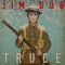 TRUCE - Jim Bob lyrics