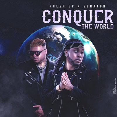 Conquer The World (feat. Seratuh) - Single