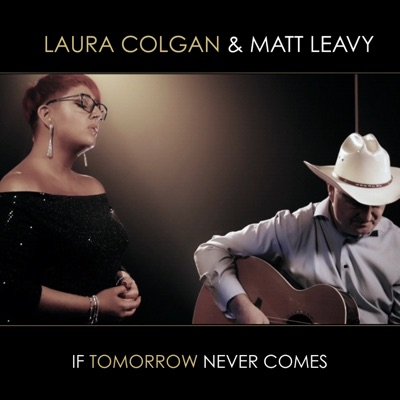 If Tomorrow Never Comes - Single