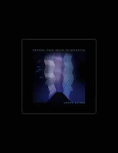 Upper Astralを聴いたり、ミュージックビデオを鑑賞したり、経歴やツアー日程などを確認したりしましょう！